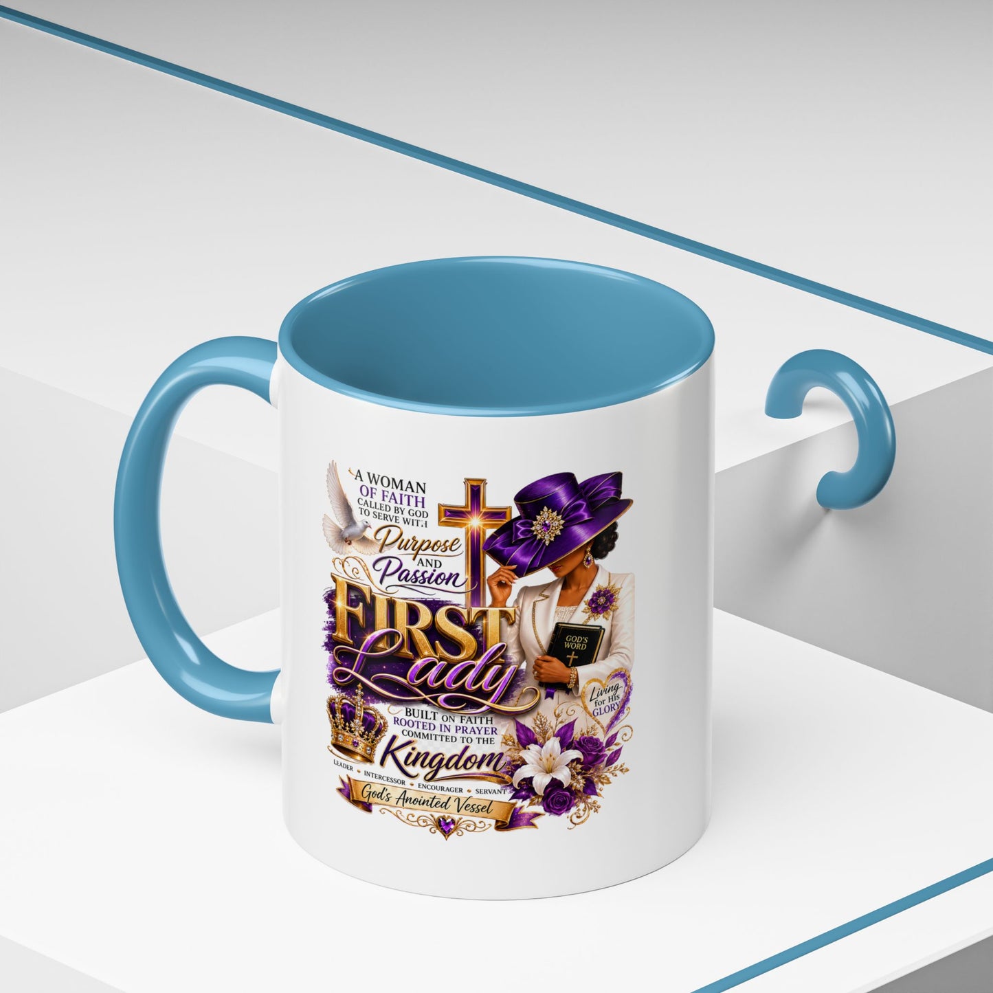 First Lady of Faith Accent Coffee Mug — Inspirational Christian Gift (11/15oz)