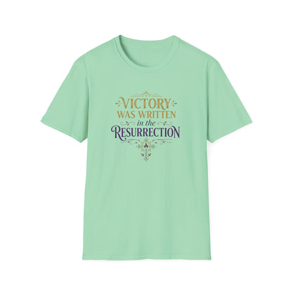 "Victory Was Written in the Resurrection" T-shirt