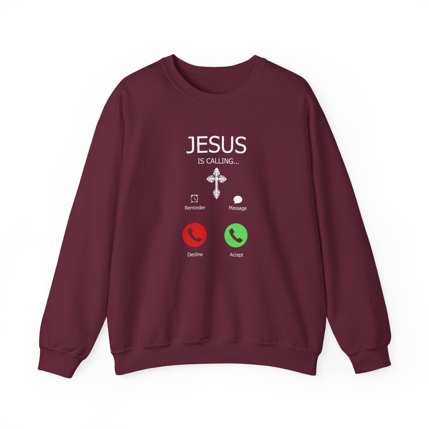 Jesus Is Calling Sweatshirt