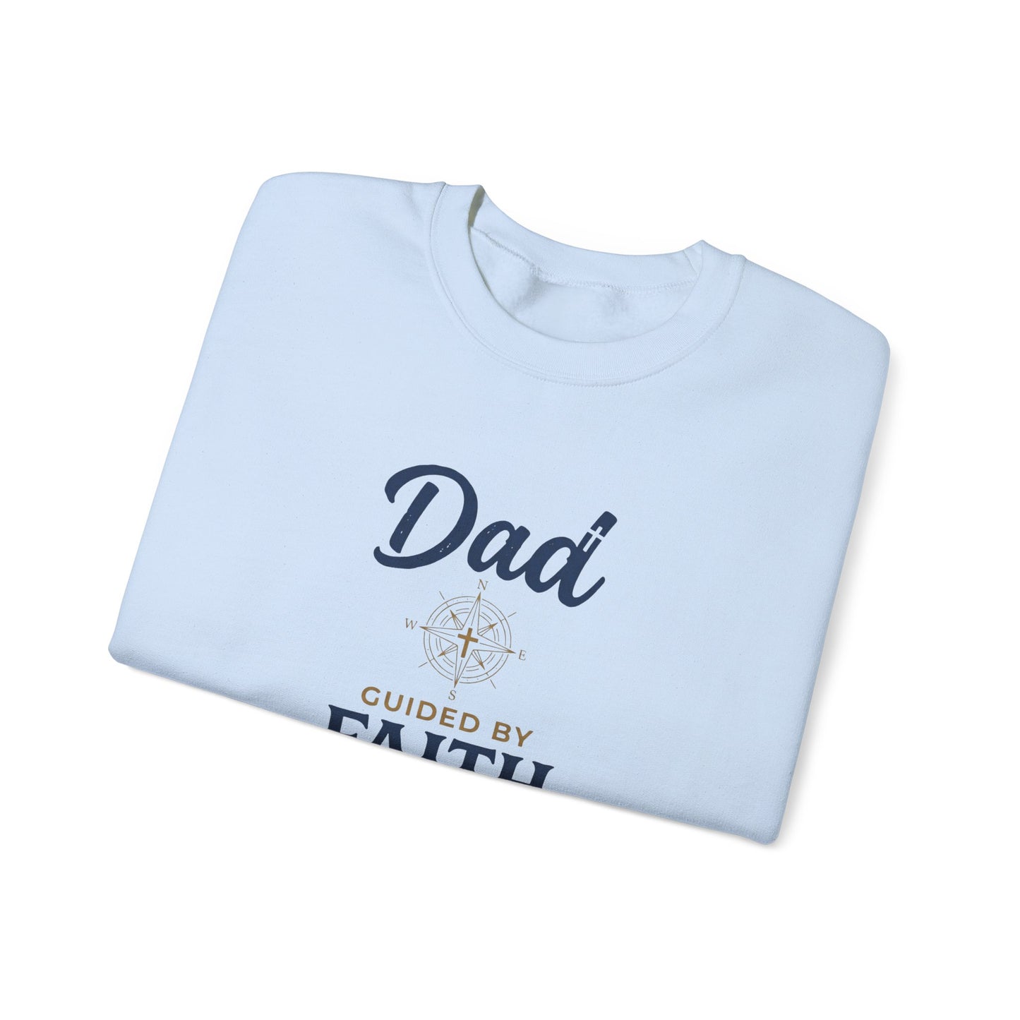 Dad Guided by Faith Crewneck Sweatshirt