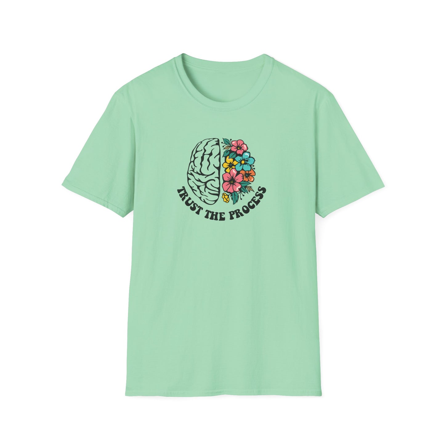 Trust the Process Brain & Flowers T-Shirt
