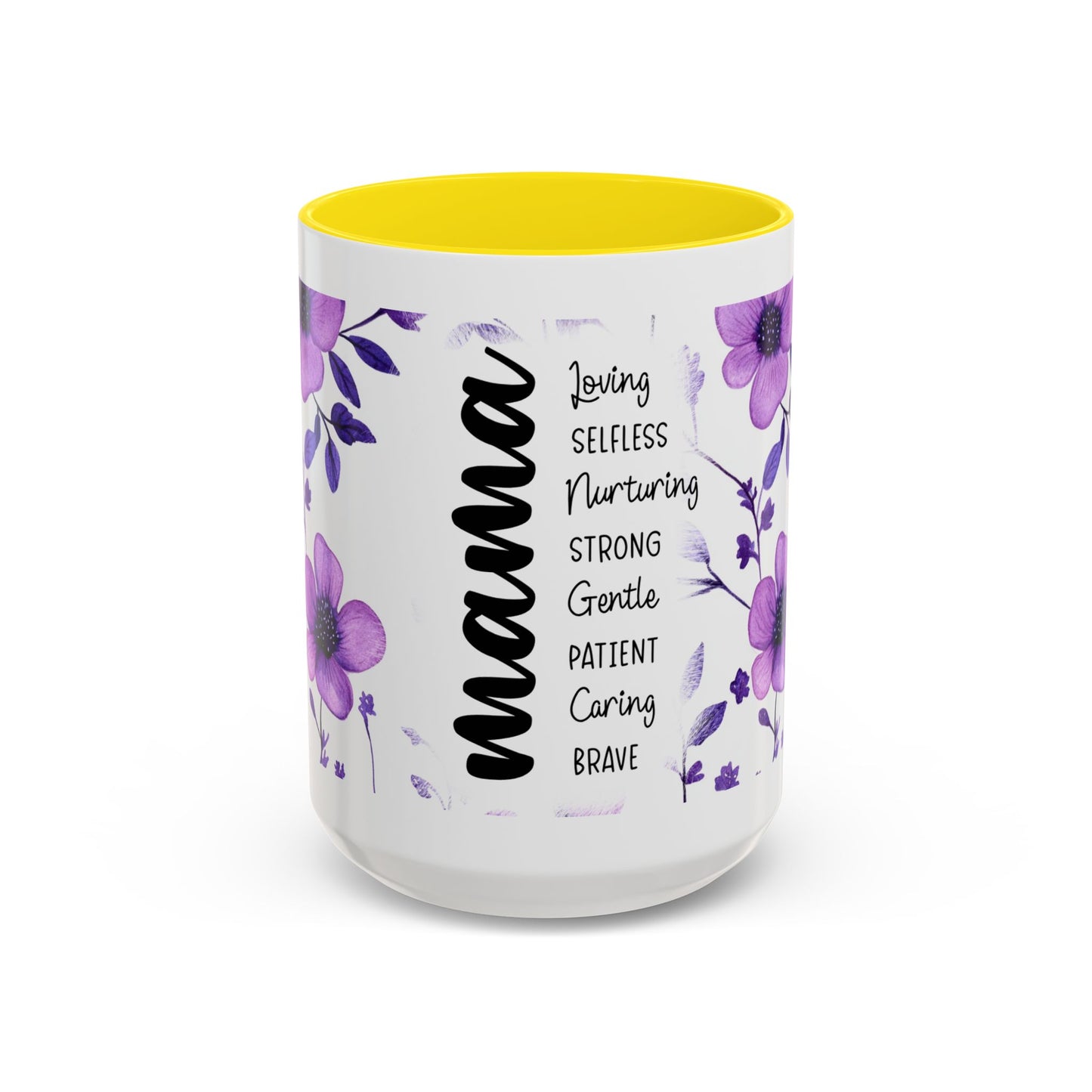 Mama Floral Coffee Mug — "Mama" Traits Listing (Loving, Selfless, Nurturing) — 11/15oz
