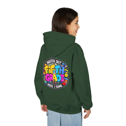 Fifth Grade Hoodie — "Watch Out! Fifth Grade Here I Come" Kids Back-to-School Sweatshirt