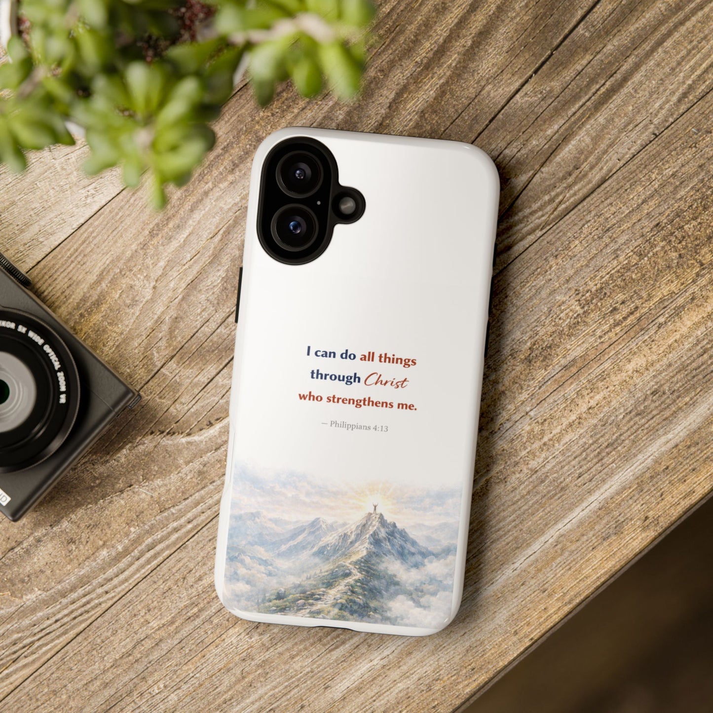 Christian Phone Case – “I Can Do All Things Through Christ” Inspirational Tough Case