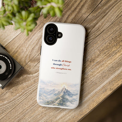 Christian Phone Case – “I Can Do All Things Through Christ” Inspirational Tough Case