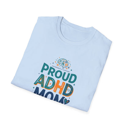 Proud ADHD Mom T-shirt