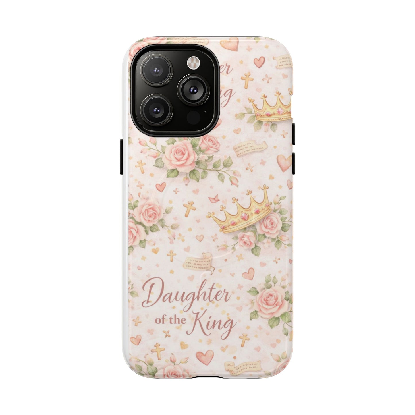 Daughter of the King Floral Phone Case — Tough Magnetic Protective Cover