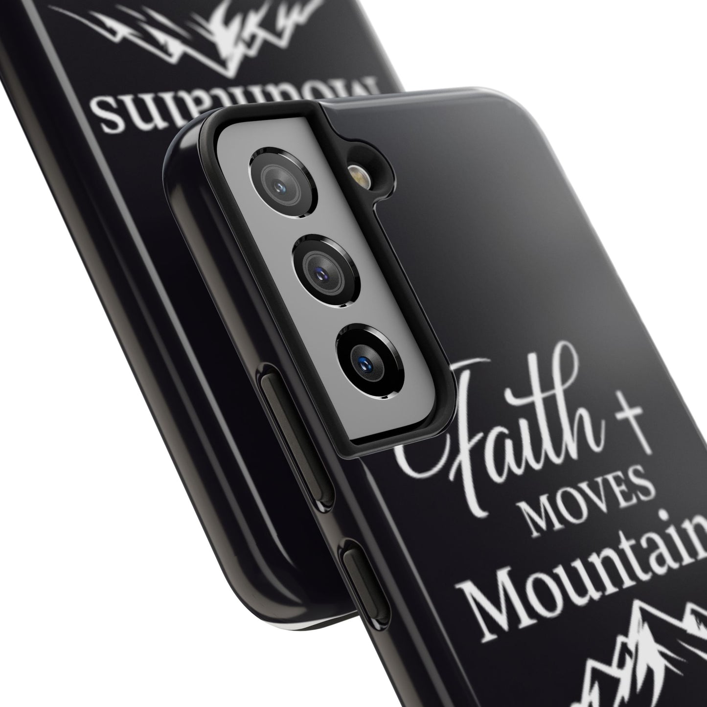 Faith Moves Mountains Tough Phone Case — Christian Inspirational Mountain Design