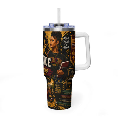 40oz Vacuum Tumbler – “Black Excellence Starts Here” Insulated Travel Cup