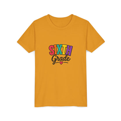 Sixth Grade Youth Tee – Colorful Back to School Shirt