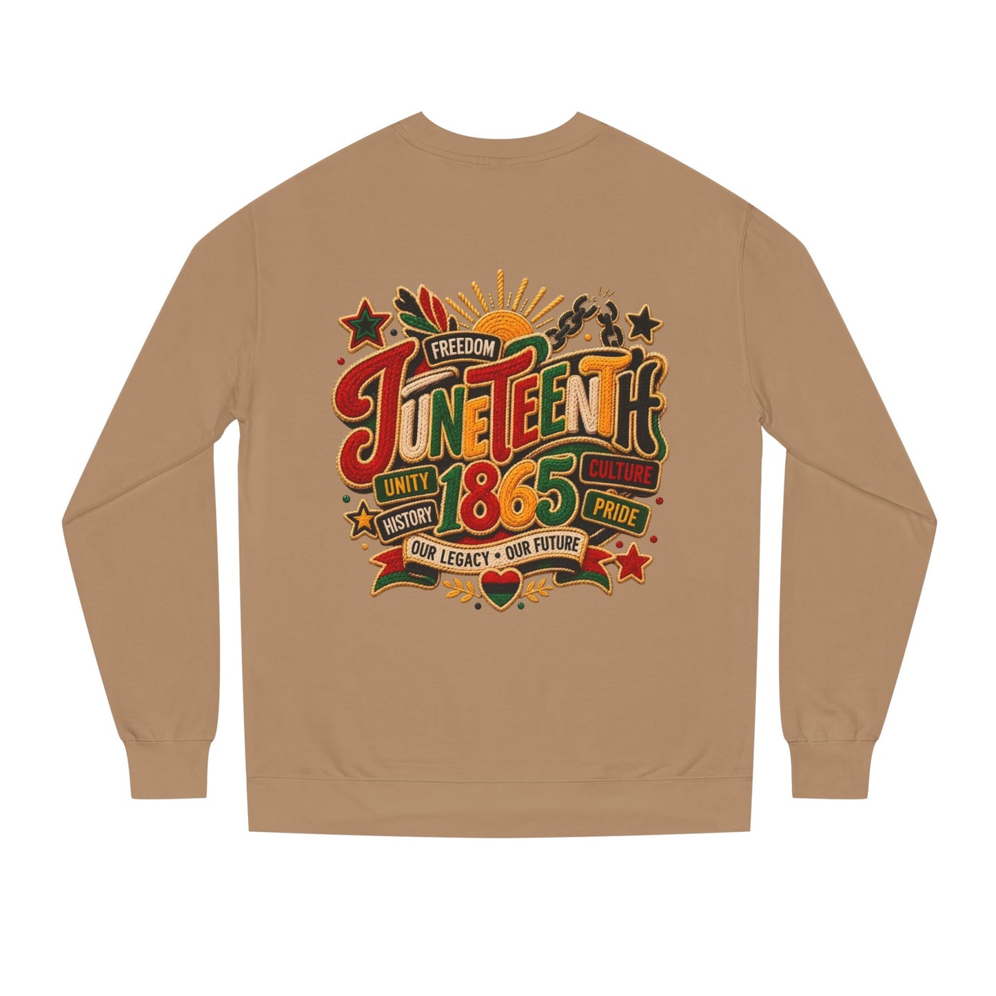 Juneteenth 1865 Sweatshirt — Unity, Freedom & Pride Crewneck