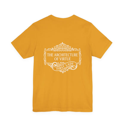 First Lady 'The Architecture of Virtue' Graphic Tee