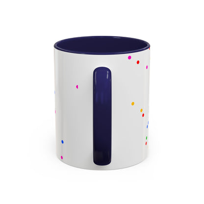 ADHD Coffee Mug - "I Have ADHD, I Don’t Hyperfocus Differently" Accent Mug