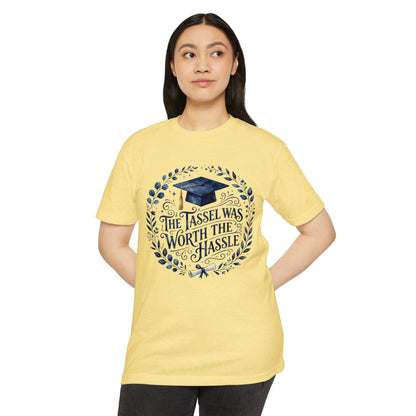 Graduation Tee — "The Tassel Was Worth the Hassle" Cap & Wreath