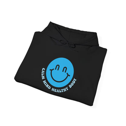 Calm Mind Healthy Body Smiley Hoodie