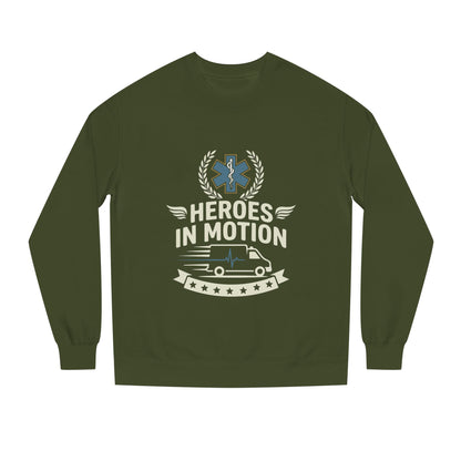 Heroes In Motion Sweatshirt — EMS Paramedic Tribute Crewneck