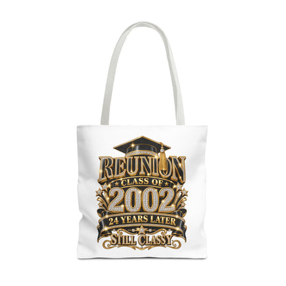 Class of 2002 Reunion Tote Bag — 24 Years Later "Still Classy" Graduation Keepsake