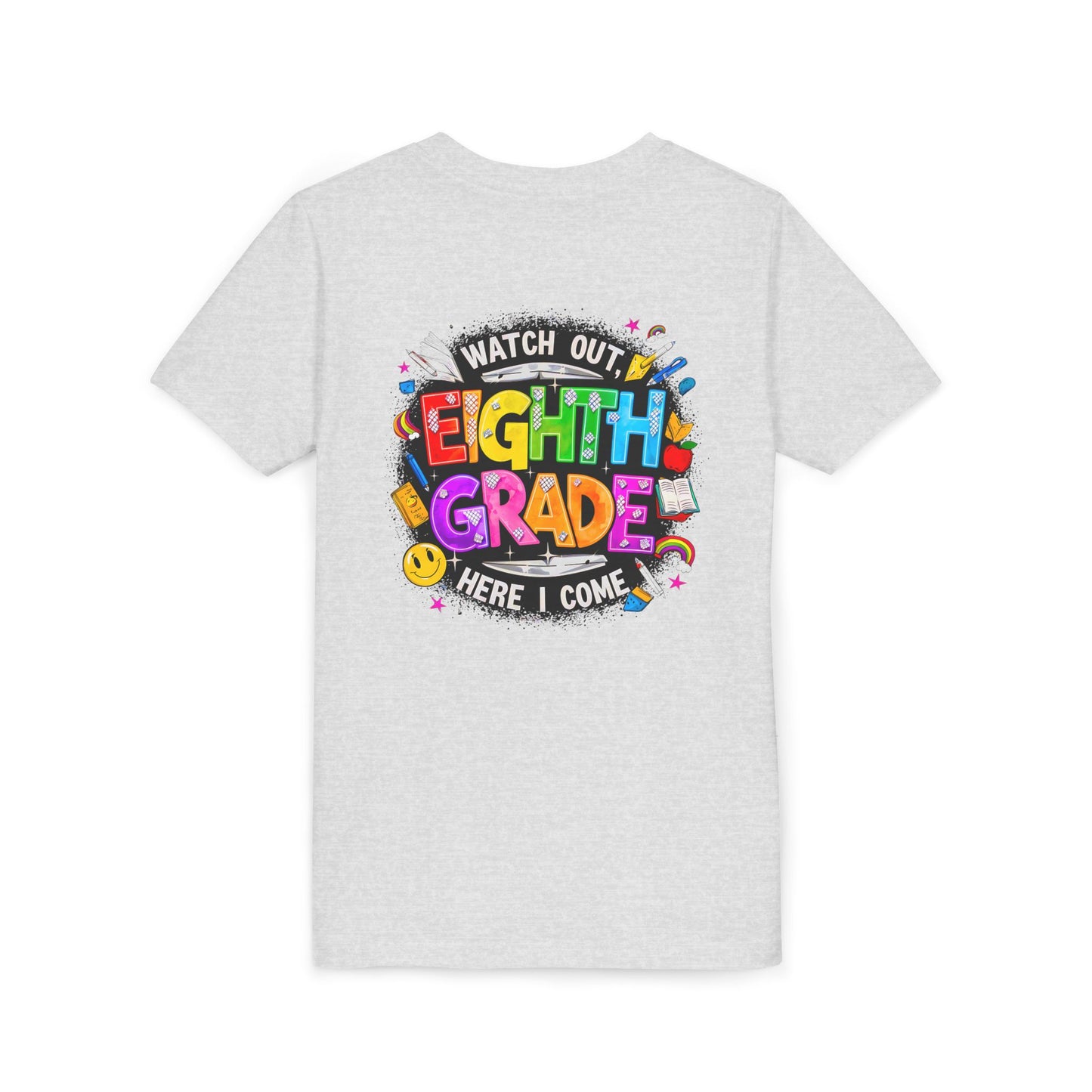 Eighth Grade Kids T‑Shirt — "Watch Out, Eighth Grade Here I Come" Back-to-School Tee