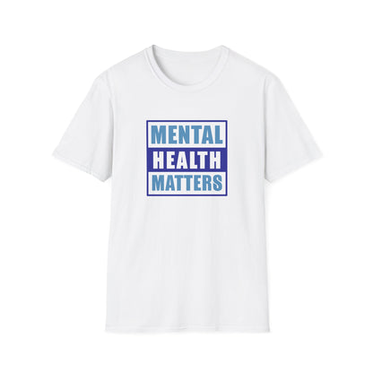 Mental Health Matters T-Shirt