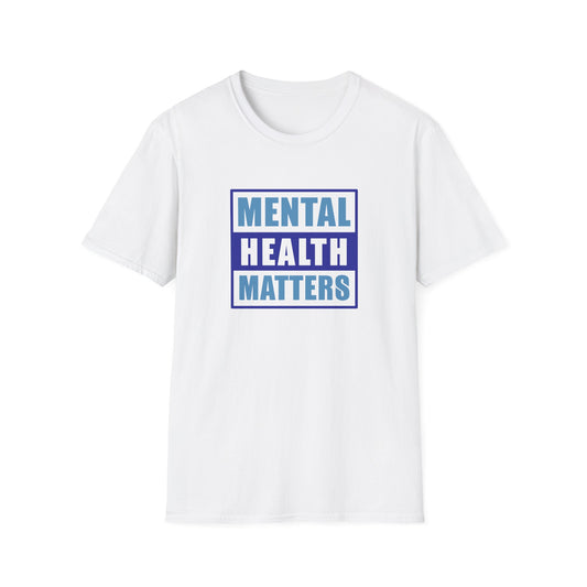 Mental Health Matters T-Shirt