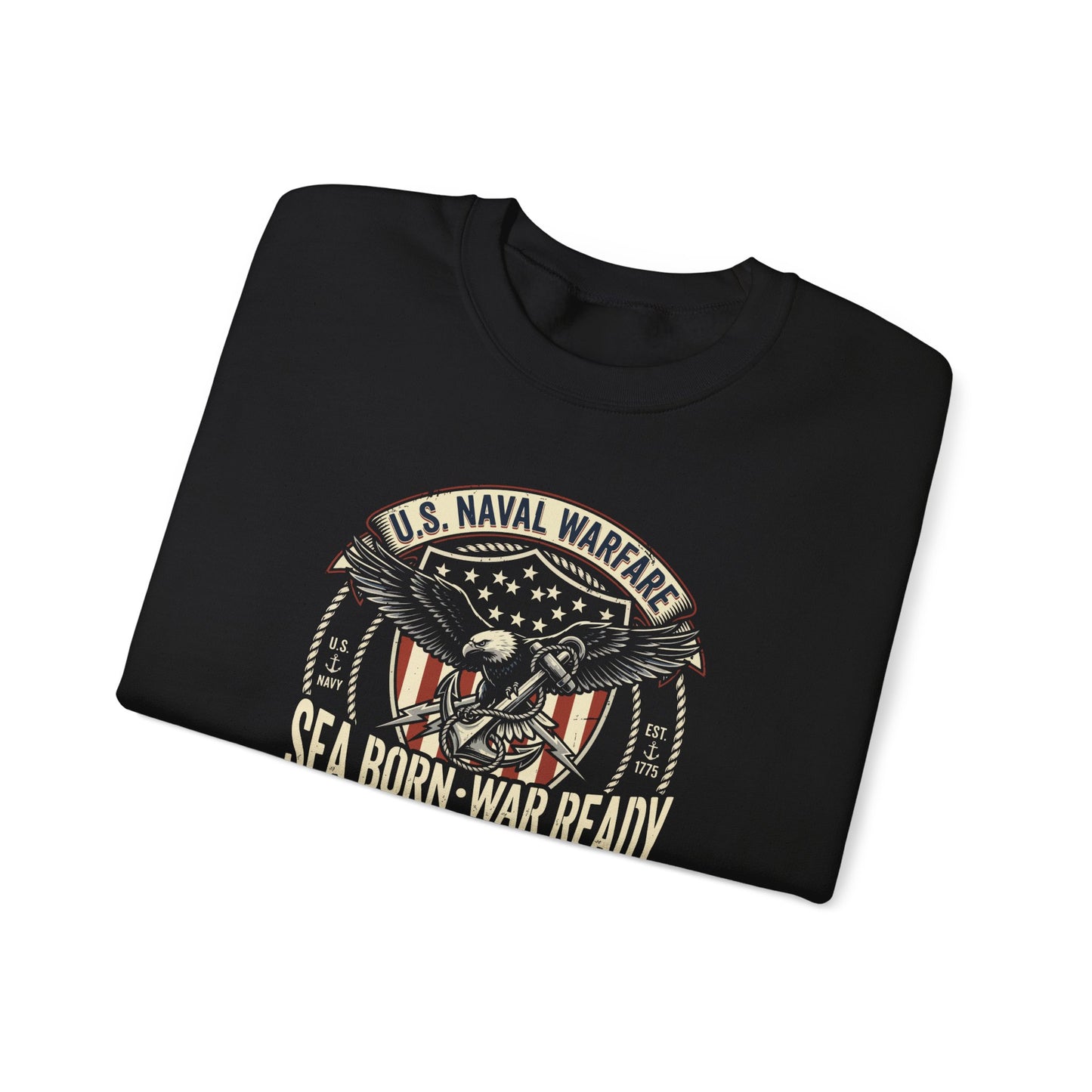 U.S. Naval Warfare Sea Born-War Ready America’s Ocean Force Sweatshirt