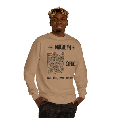 Made in Ohio Crewneck Sweatshirt — Vintage State Map "A Long, Long Time Ago"