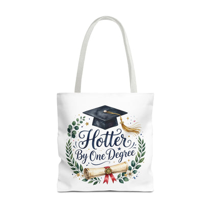 Graduation Tote Bag - "Hotter By One Degree" Cap & Diploma Gift Tote