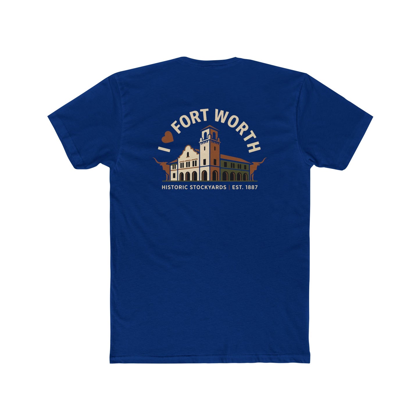 Fort Worth Historic Stockyards Tee — I  Fort Worth Graphic T-Shirt