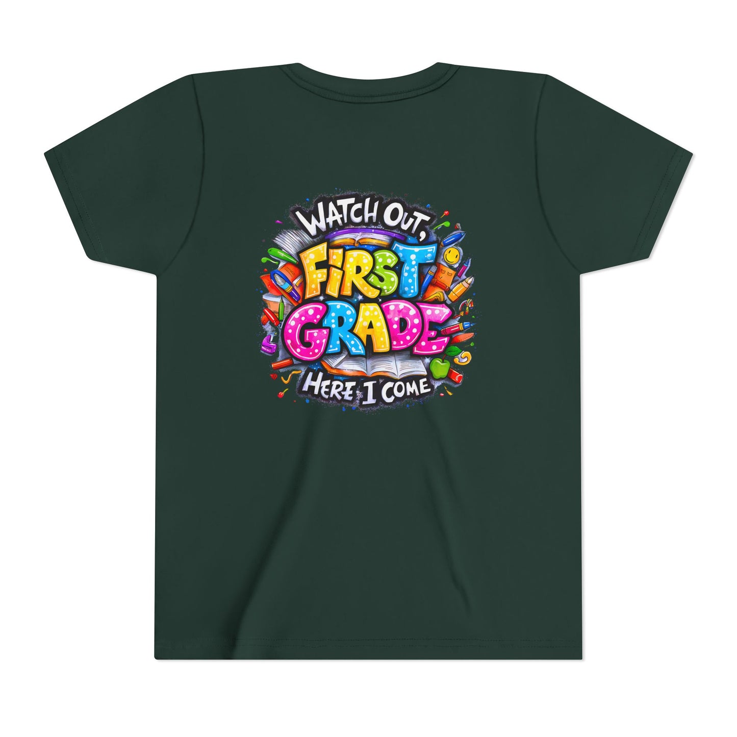 First Grade T-Shirt - "Watch Out First Grade Here I Come" Back-to-School Youth Tee
