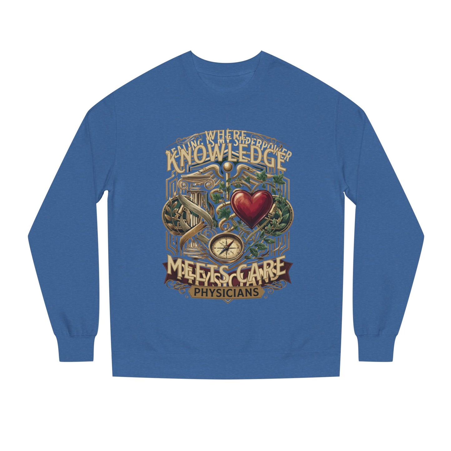 Physicians "Where Knowledge Meets Care" Crewneck Sweatshirt