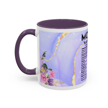 Mother Nutrition Facts Coffee Mug — Floral “Amazing Mom” 11/15oz Accent Mug