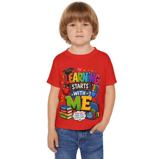 Toddler T-Shirt — "Learning Starts With Me" Colorful Back-to-School Tee