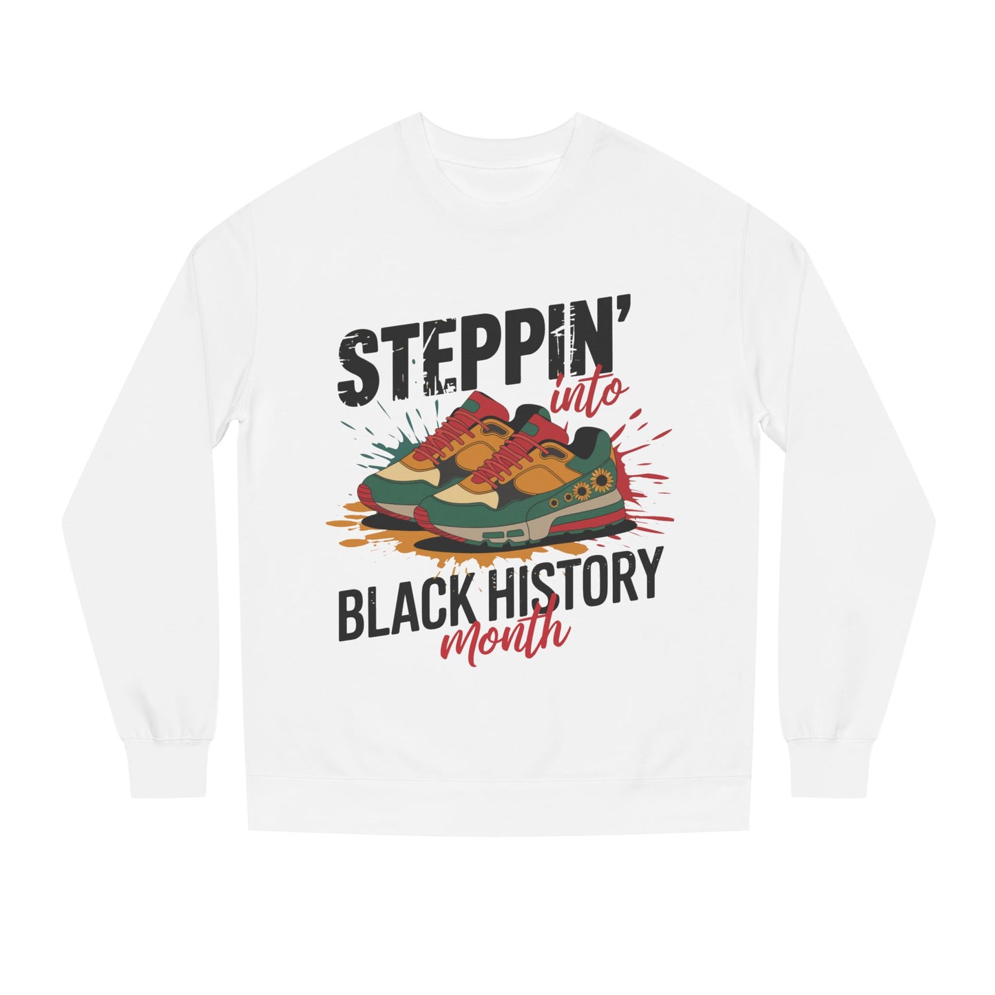 Steppin' into Black History Month Sweatshirt