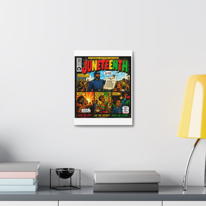 Juneteenth Comic Art Stretched Canvas – "Know the Past, Live the Present, Shape the Future"