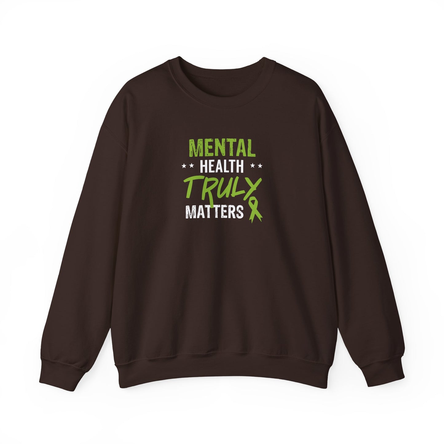 Mental Health Truly Matters Sweatshirt