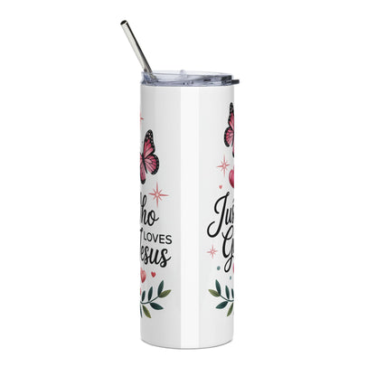 Just A Girl Stainless Steel Tumbler 20oz Christian Travel Mug