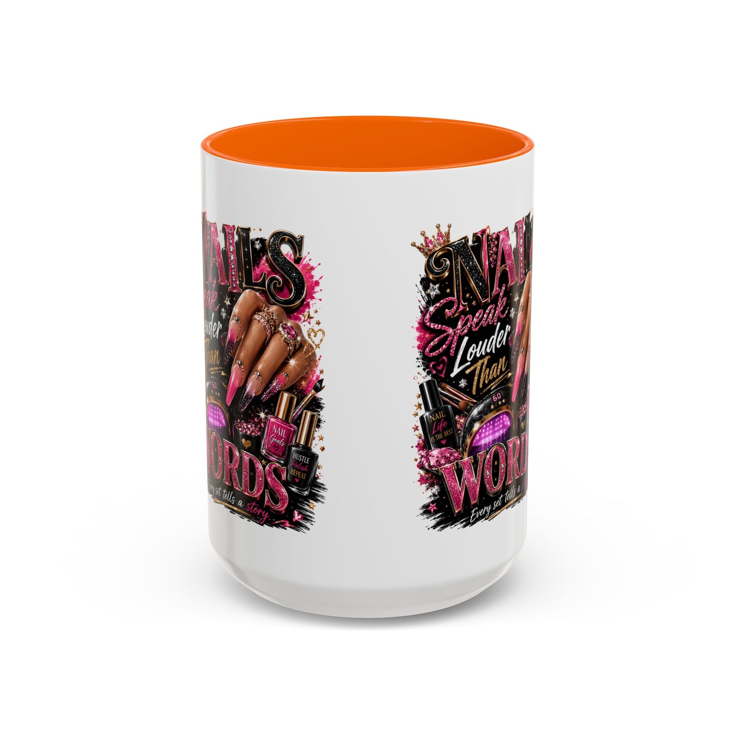 Accent Coffee Mug - "Nails Speak Louder Than Words" Pink Nail Tech Coffee Mug