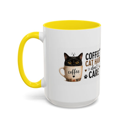 Coffee & Cat Hair Mug — "Coffee, Cat Hair, Don't Care" Accent Ceramic Coffee Mug (11/15oz)