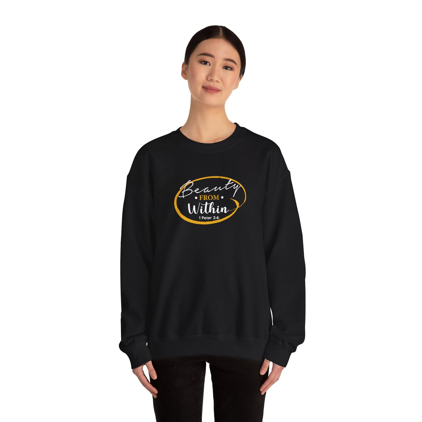 Beauty From. Within 1 Peter 3:4 Sweatshirt