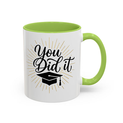 Graduation Coffee Mug — "You Did It" Cap Design