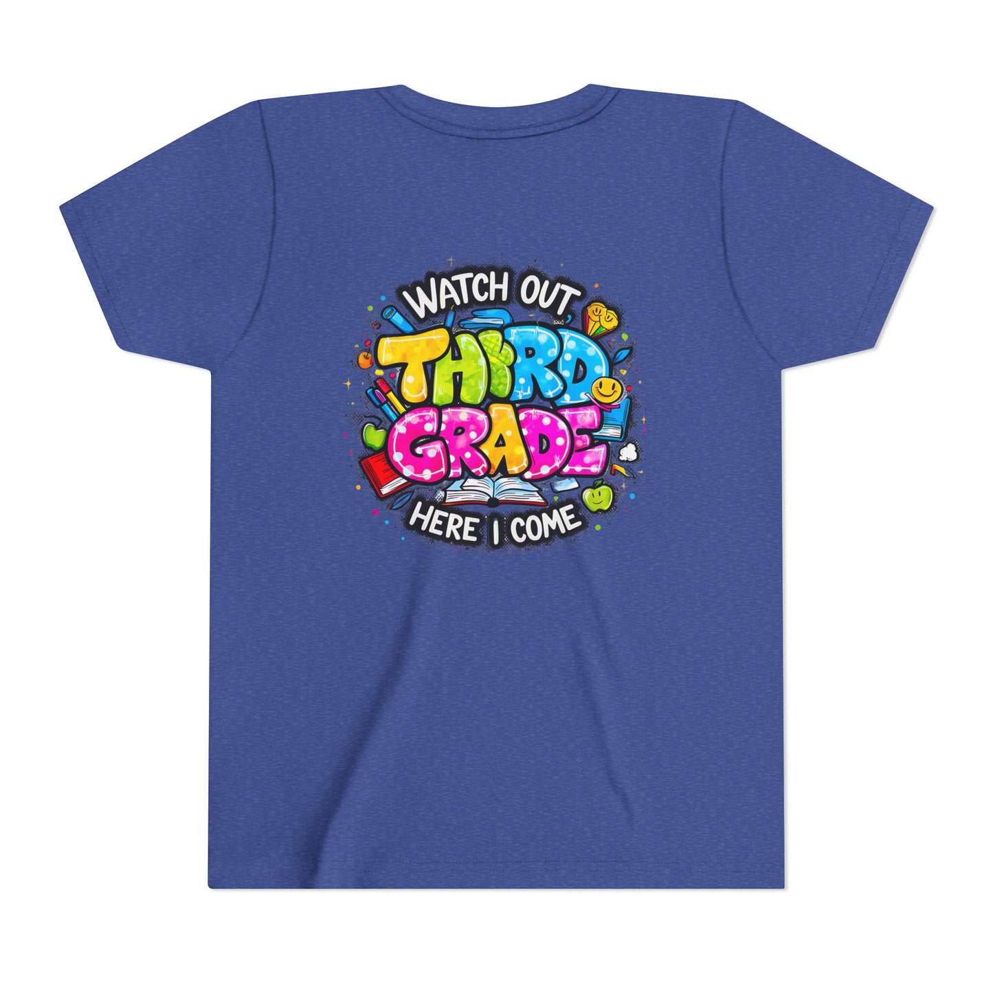 Third Grade Kids T‑Shirt — "Watch Out Third Grade Here I Come" Back-to-School Tee