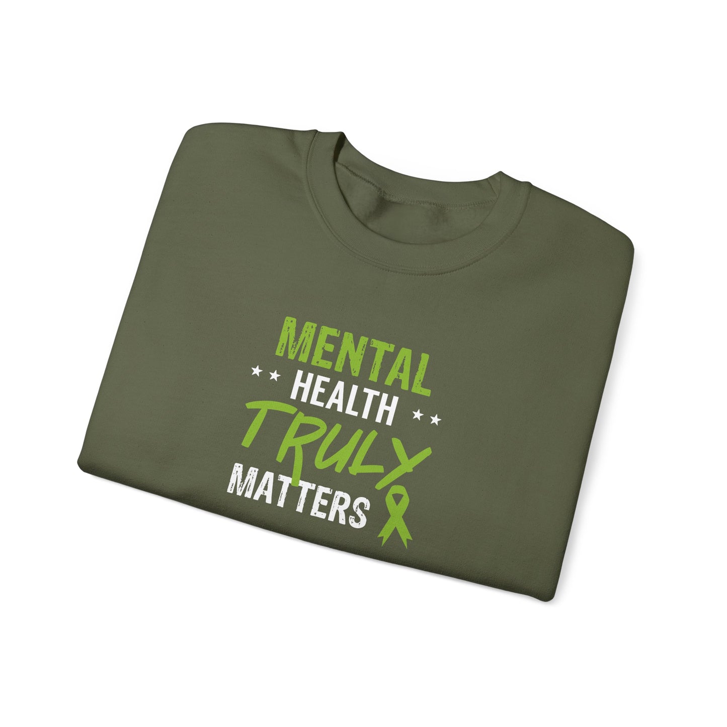 Mental Health Truly Matters Sweatshirt