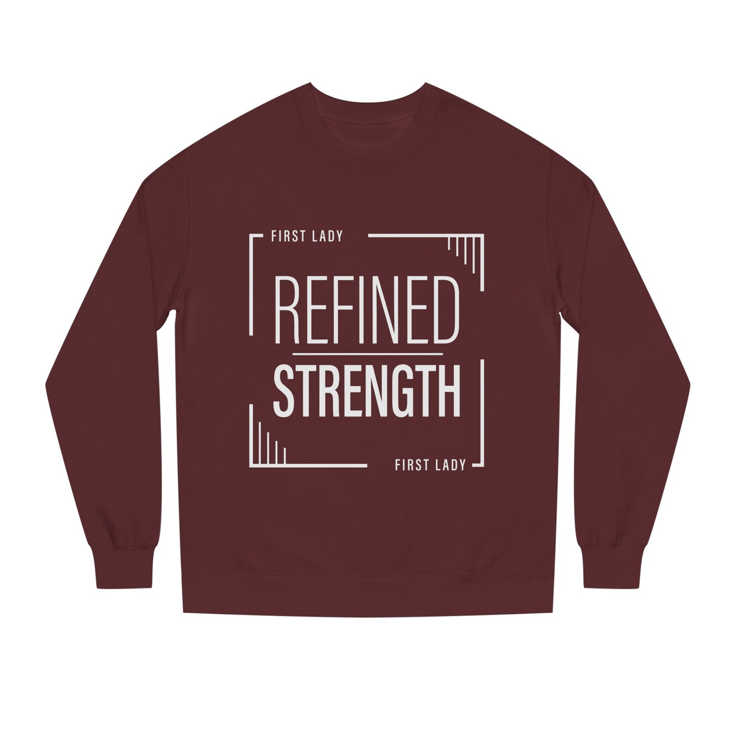 Refined Strength Sweatshirt — "First Lady" Graphic Crewneck