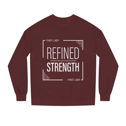 Refined Strength Sweatshirt — "First Lady" Graphic Crewneck