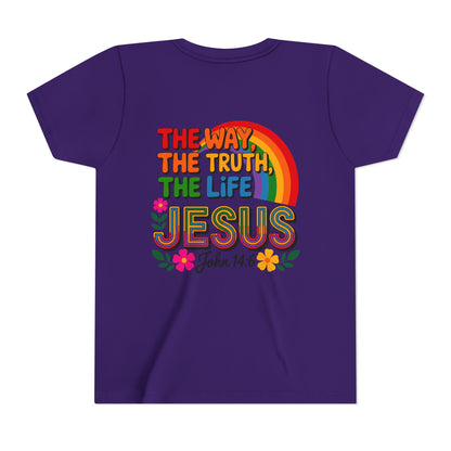 Youth Tee — "The Way, The Truth, The Life" Jesus John 14:6 Rainbow Christian Shirt