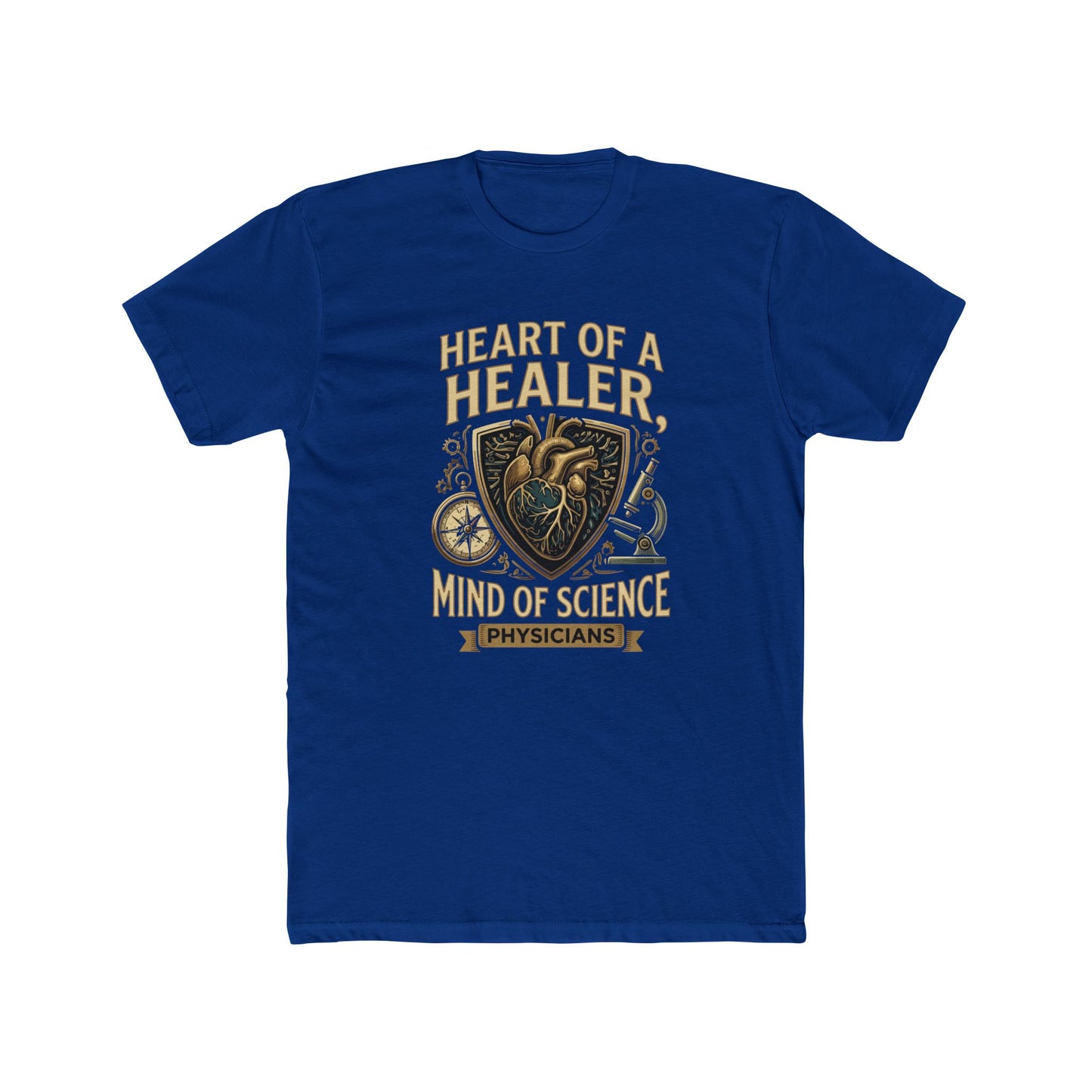 Physician T-Shirt — "Heart of a Healer, Mind of Science" Medical Tee