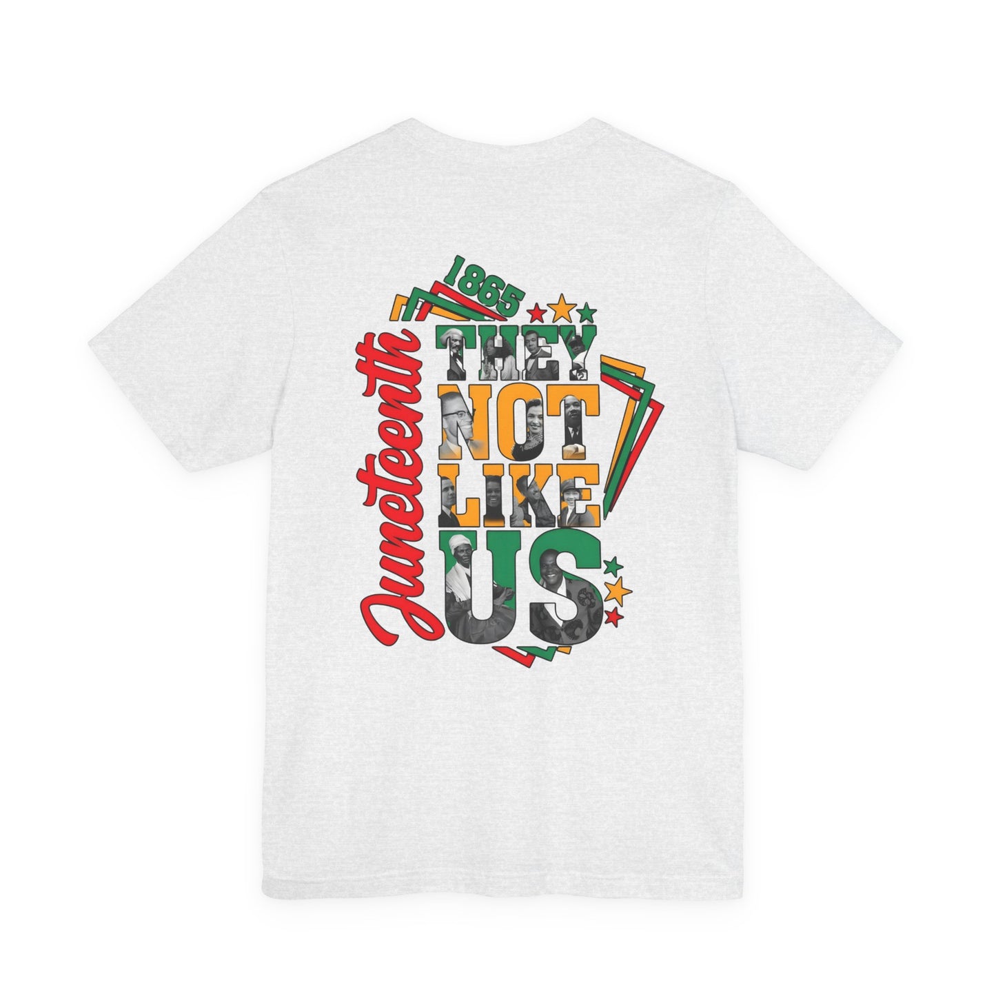 Juneteenth "They Not Like Us" Graphic Tee — Juneteenth Celebration T-Shirt