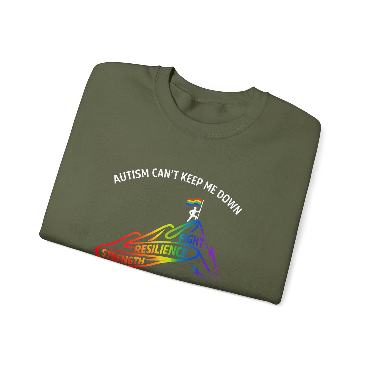 Autism Can't Keep Me Down Fight Resilience Strength Sweatshirt