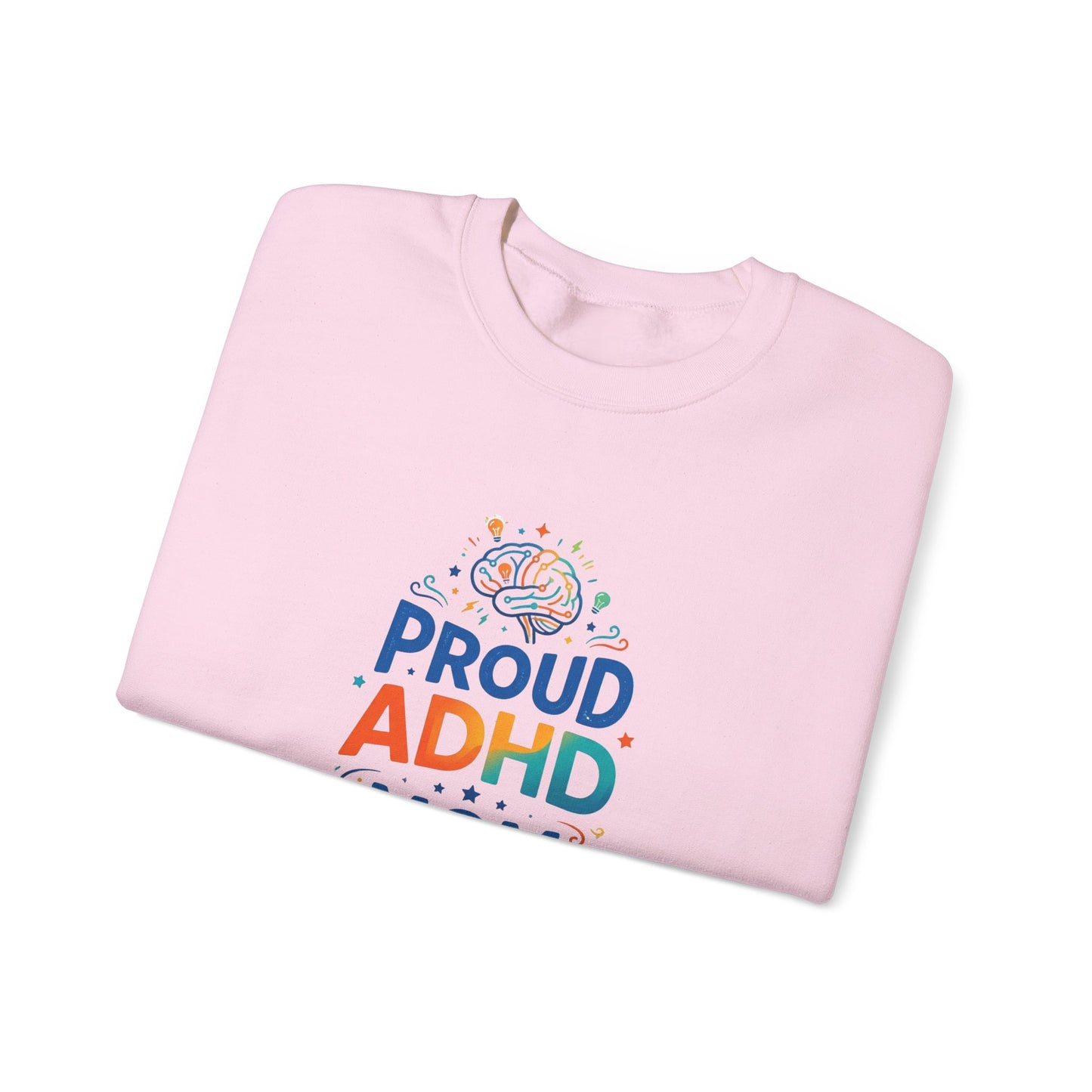 Proud ADHD Mom Crewneck Sweatshirt