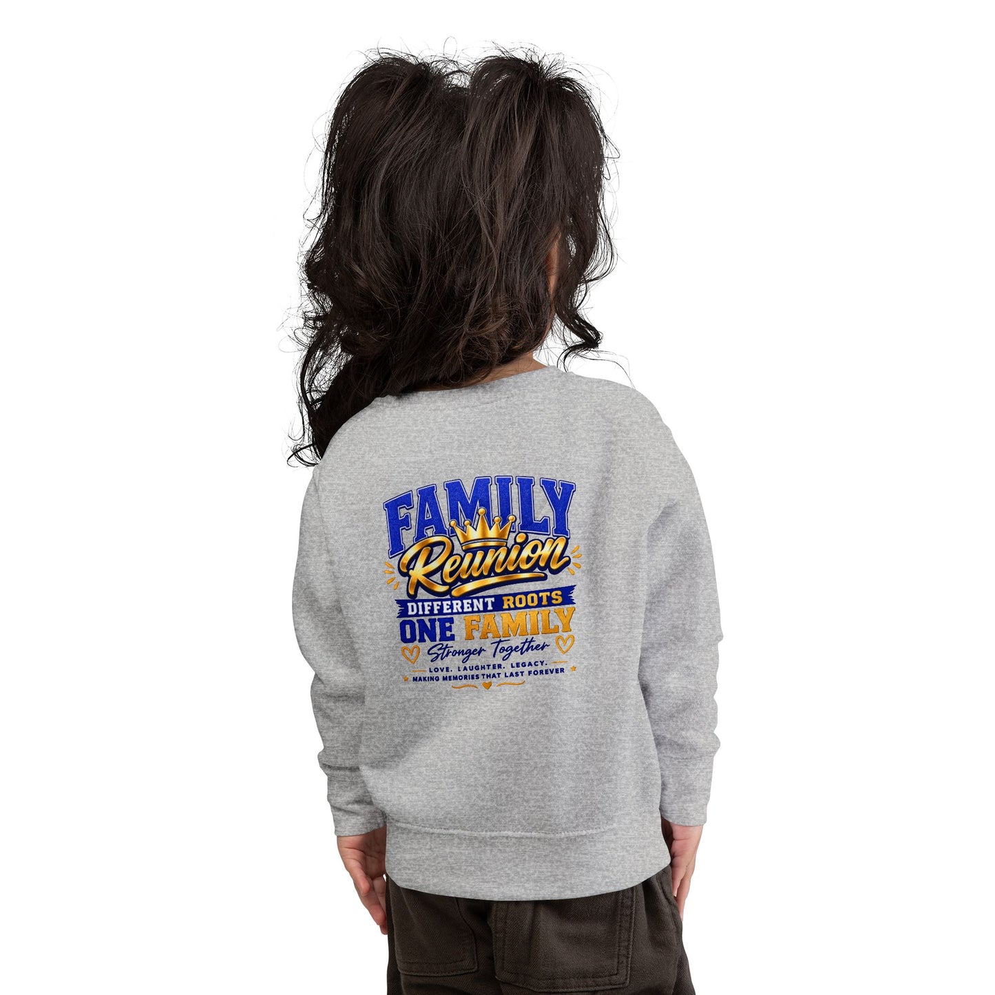 Family Reunion Toddler Sweatshirt — "Different Roots One Family" Kids Crewneck